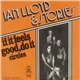 Ian Lloyd & Stories - If It Feels Good, Do It